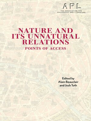 cover image of Nature and Its Unnatural Relations